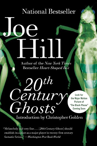 Joe Hill/20th Century Ghosts