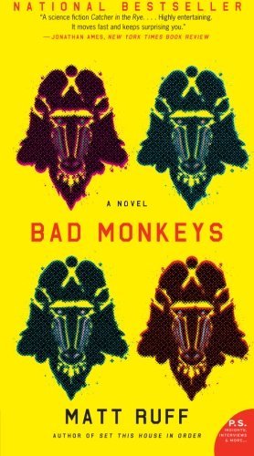 Matt Ruff/Bad Monkeys