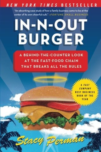 Stacy Perman/In-N-Out Burger@ A Behind-The-Counter Look at the Fast-Food Chain