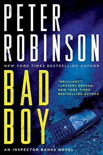 Peter Robinson/Bad Boy@An Inspector Banks Novel