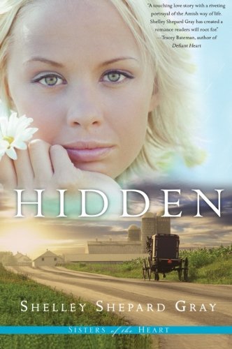 Shelley Shepard Gray/Hidden