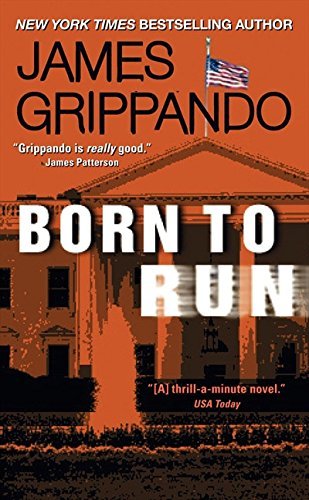 James Grippando/Born To Run