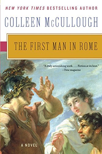 Colleen McCullough/The First Man in Rome@Reprint