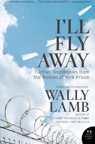 Wally Lamb/I'll Fly Away