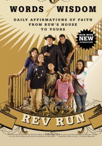 Rev Run/Words of Wisdom@ Daily Affirmations of Faith