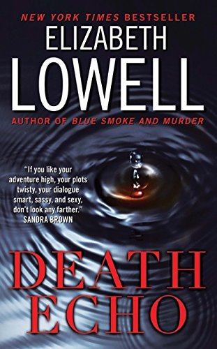 Elizabeth Lowell/Death Echo