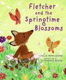 Julia Rawlinson Fletcher And The Springtime Blossoms 