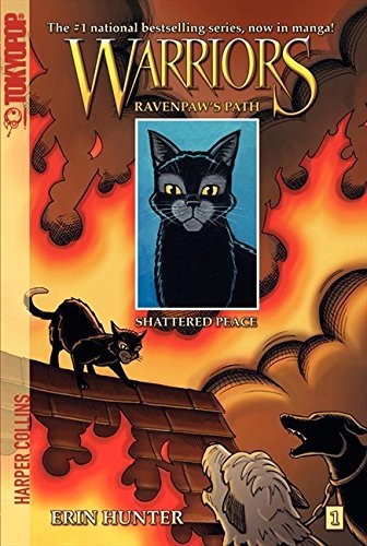 Erin Hunter/Warriors@ Ravenpaw's Path #1: Shattered Peace