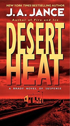 J. A. Jance/Desert Heat