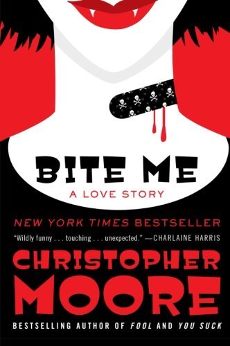 Christopher Moore/Bite Me@ A Love Story