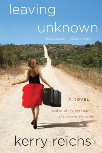 Kerry Reichs/Leaving Unknown