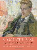 Anita Barrows A Year With Rilke Daily Readings From The Best Of Rainer Maria Rilk 