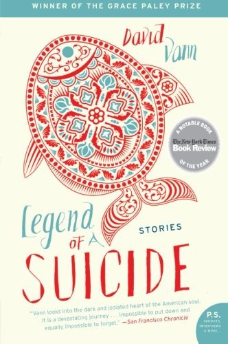 David Vann/Legend of a Suicide@1 Reprint