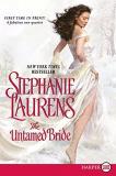 Stephanie Laurens The Untamed Bride Large Print 