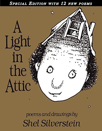 Shel Silverstein A Light In The Attic Special Edition With 12 Extra Special 