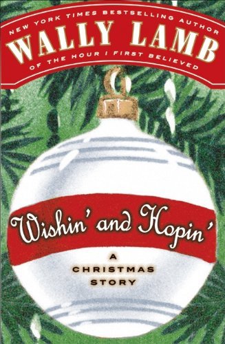Wally Lamb/Wishin' And Hopin'@A Christmas Story