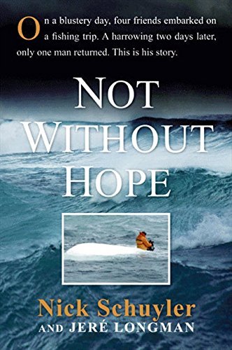 Nick Schuyler/Not Without Hope