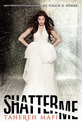 Tahereh Mafi/Shatter Me