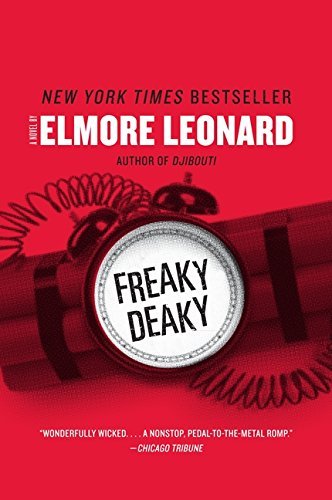 Elmore Leonard Freaky Deaky 