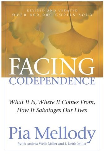 Pia Mellody/Facing Codependence