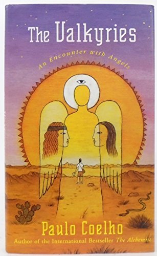 Paulo Coelho Valkyries Encounter With Angels 