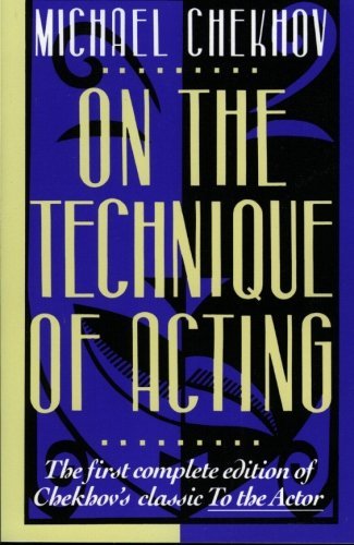 Chekhov,Michael/ Gordon,Mel (EDT)/On the Technique of Acting