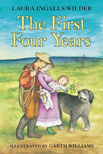 Laura Ingalls Wilder/The First Four Years