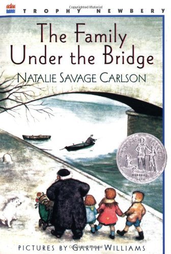Natalie Savage Carlson/The Family Under the Bridge