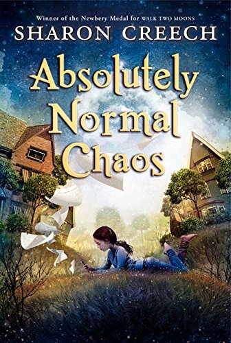 Sharon Creech/Absolutely Normal Chaos