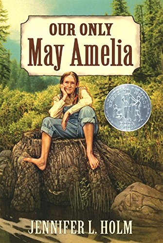 Jennifer L. Holm/Our Only May Amelia