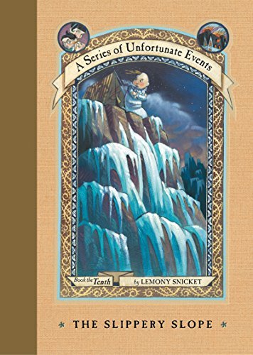 Lemony Snicket/Slippery Slope,The@A Series Of Unfortunate Events Book 10