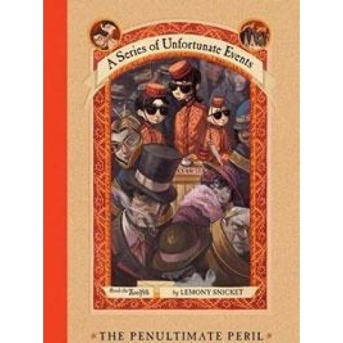 Lemony Snicket/The Penultimate Peril