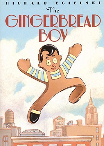 Richard Egielski The Gingerbread Boy 