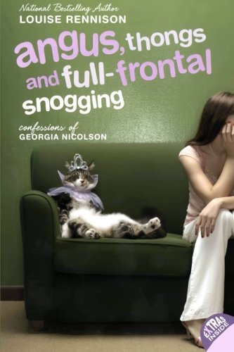 Louise Rennison/Angus, Thongs and Full-Frontal Snogging@ Confessions of Georgia Nicolson
