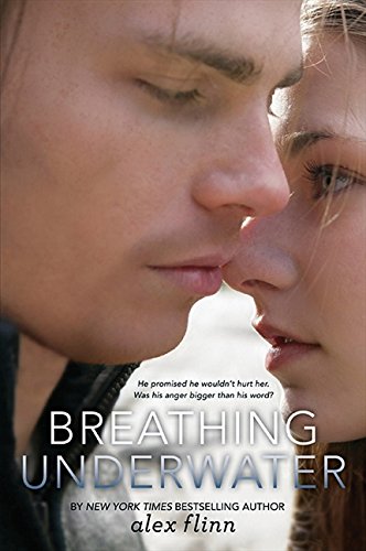 Alex Flinn/Breathing Underwater@Revised