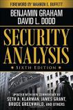Benjamin Graham Security Analysis Sixth Edition Foreword By Warren Buffett 0006 Edition;revised 