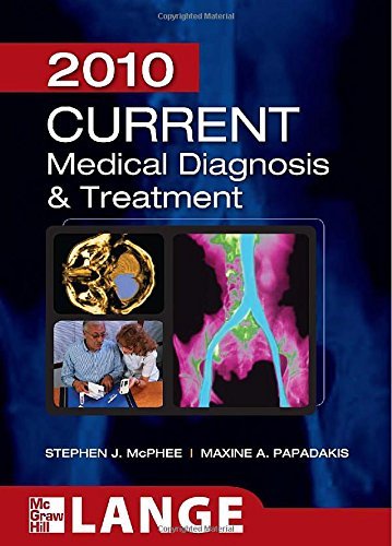 Stephen J. Mcphee Current Medical Diagnosis And Treatment 2010 Fort 0049 Edition; 