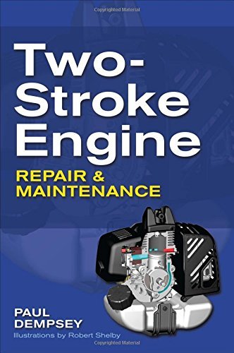 Paul Dempsey Two Stroke Engine Repair And Maintenance 