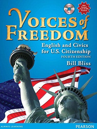 Bill Bliss Voices Of Freedom English And Civics For U.S. Citizenship (with Aud 0004 Edition;revised 