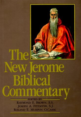 Raymond E. Brown The New Jerome Biblical Commentary 