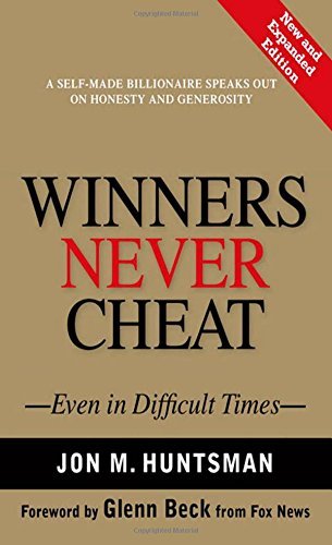 Jon M. Huntsman/Winners Never Cheat@Revised