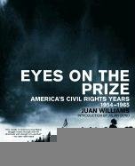 Juan Williams/Eyes On The Prize@America's Civil Rights Years,1954-1965