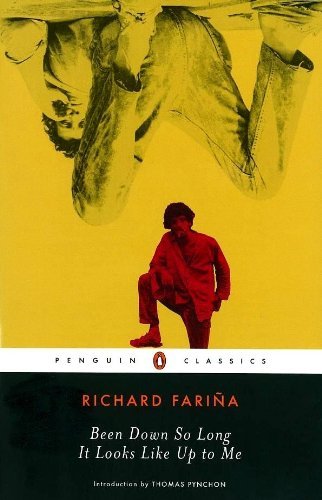 Richard Farina Been Down So Long It Looks Like Up To Me Revised 