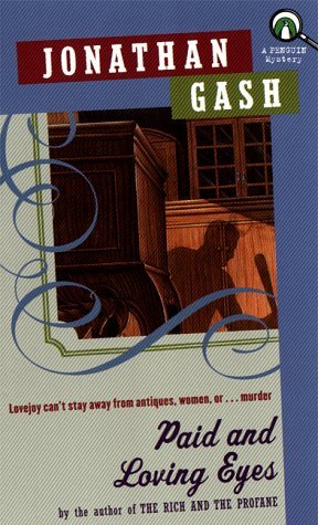 Jonathan Gash/Paid & Loving Eyes@Lovejoy Novel