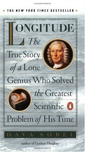Dava Sobel/Longitude: The True Story Of A Lone Genius Who Sol
