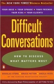 Douglas F. Stone/Difficult Conversations@How To Discuss What Matters Most
