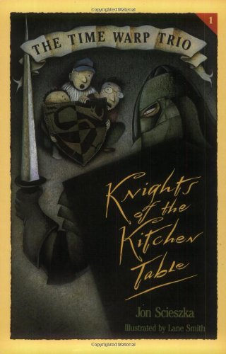 Jon Scieszka/Knights Of The Kitchen Table@Time Warp Trio