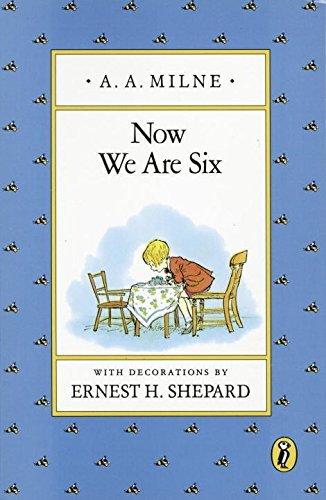 A. A. Milne/Now We Are Six@Reissue