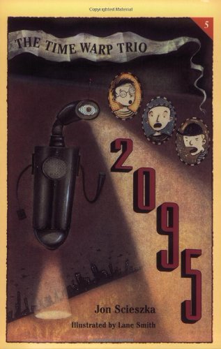 Jon Scieszka/2095@Time Warp Trio