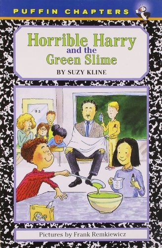 Suzy Kline/Horrible Harry and the Green Slime